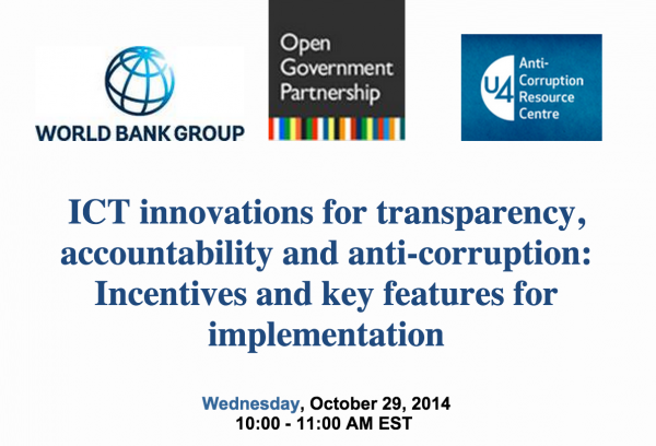 ICT innovations for transparency, accountability and anti-corruption: Incentives and key features for implementation